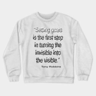 NLP Meaning: Setting goals is the first step Crewneck Sweatshirt